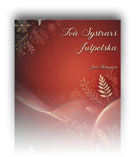 Två Systrars Julpolska
