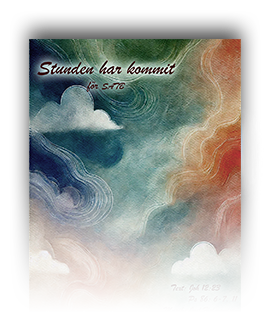 Ps 86 & Joh 12:23 - Stunden har kommit